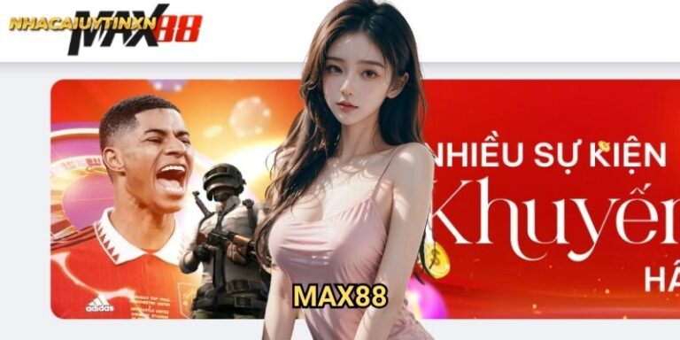 Max88 Nhacaiuytin xn - Đánh Giá Chi Tiết Cổng Game Đẳng Cấp